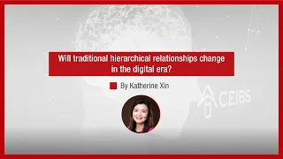 Will traditional hierarchical relationships change in the digital era?