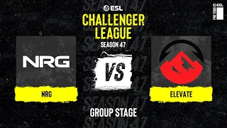 NRG vs. Elevate - ESL Challenger League S47 - NA