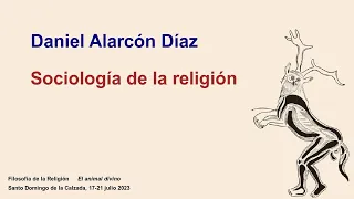 Crítica gnoseológica de la sociología de la religión en El animal divino - Daniel Alarcón Díaz