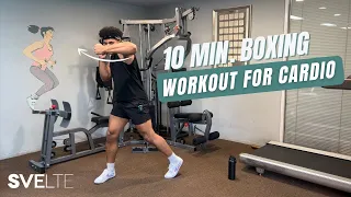 Ultimate 10 Minute Boxing Cardio Workout