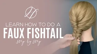 Learn How To Do A  Faux Fishtail Braid