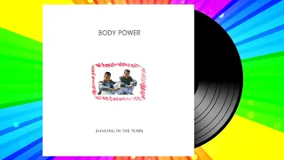 Body Power Dancing In The Tears  🇮🇹 🕺🏻 Italo Disco Classic 💿 🎶