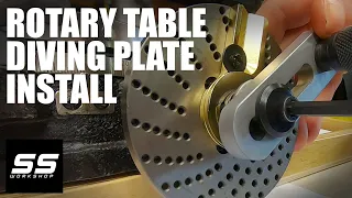 Rotary Table Dividing Plate Install - How To