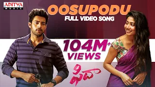 Oosupodu Full Video Song || Fidaa Full Video Songs || Varun Tej, Sai Pallavi || Sekhar Kammula