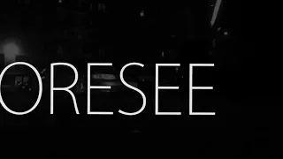 FORESEE - Short Film