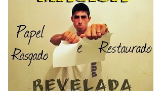 (Mágica Revelada) Papel Rasgado e Restaurado