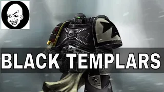 BLACK TEMPLARS Lore