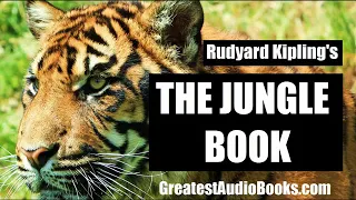 THE JUNGLE BOOK by Rudyard Kipling   AudioBook