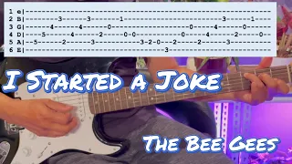 I Started a Joke - The Bee Gees (Instrumental Cover with Tab)