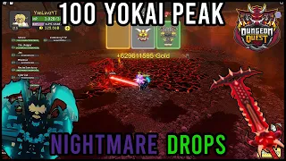 100 Yokai Peak Nightmare Drops! - Lucky |Dungeon Quest Roblox|