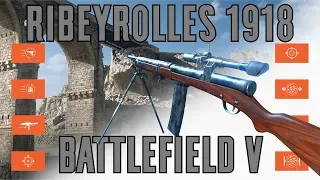 Ribeyrolles 1918 Specialization Breakdown & Gameplay - Battlefield V