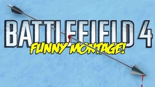 Battlefield 4 Final Stand Funny Montage! Magic Phantom Bow ,EPIC Snipe ,Boobs Are OP (Funny Moments)