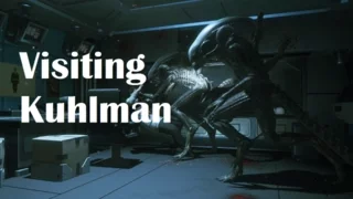 Alien Isolation Special - Visiting Kuhlman