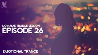 Amazing Uplifting Trance Mix - May 2019 / NO NAME TRANCE SESSION 26 - DeJe Vsl