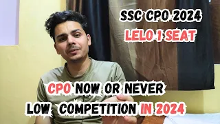 SSC CPO 2024 Competition Reality | CPO 2024 Safe Score | High Chance for Selection | CareerSnap