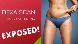 Do NOT Get A DEXA Body Fat Test