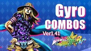 Gyro Zeppeli COMBOS Ver1.41【JOJO'S BIZARRE All Star Battle R】