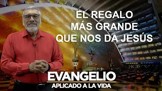 EL REGALO MÁS GRANDE QUE NOS DA JESÚS | Evangelio Aplicado (SAN JUAN 20, 19-23) - SALVADOR GOMEZ