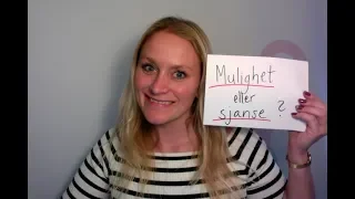 Video 557 Mulighet eller sjanse?