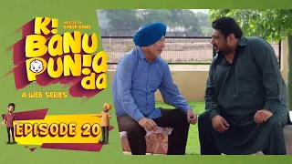 Ki Banu Punia Da | Episode - 20 | Punjabi Web Series | Jaswinder Bhalla | Babbal Rai | Smeep Kang