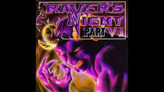 RAVER´S NIGHT PART VI [FULL ALBUM 141:27 MIN] 1997 HD HQ HIGH QUALITY