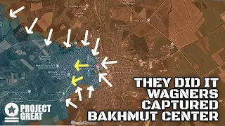 Wagners Captures Bakhmut City Centre & More | Russia-Ukraine Conflict