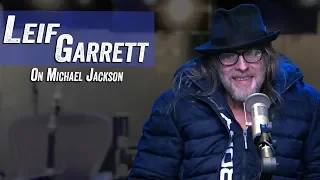 Leif Garrett on Michael Jackson - Jim Norton & Sam Roberts