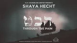 Shaya Hecht - Through the Pain