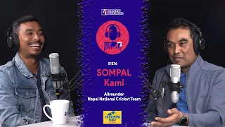 Sompal Kami | Hamro KhelCast S1E16