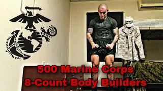 (Day 7 of 31) Legendary  500 Marine Corps 8-count body builders