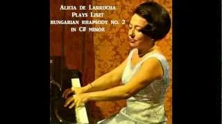 Alicia de Larrocha plays Liszt - Hungarian Rhapsody No.2