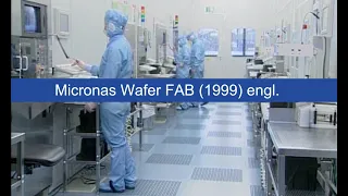 Micronas Wafer FAB, 1999 (english)