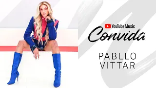 YouTube Music Convida: Pabllo Vittar