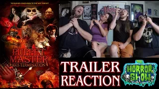 "Puppet Master: Axis Termination" 2017 Full Trailer #1 Reaction - The Horror Show