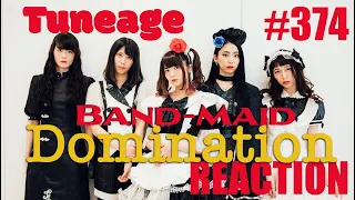 TUNEAGE #374 Band Maid REACTION
