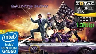 Saints Row 4 - GTX 1050 Ti - G4560 - 1080p - Benchmark