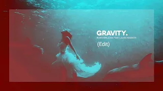 Boris Brejcha feat. Laura Korinth - Gravity (Edit)