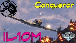 World of Warplanes - IL10M | Conqueror