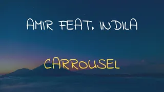 🎧 AMIR FEAT. INDILA - CARROUSEL (SPEED UP + REVERB)