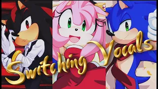 Switching Vocals...Mi gente- Havana- Shape of you...Shadow, Amy, Sonic.