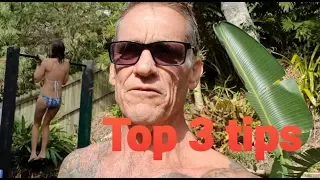 My top 3 tips for beginner calisthenics. FIT OVER 50.