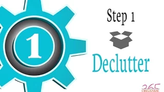 Organize 365 Podcast Episode 144 - Getting Organized Step 1: Decluttering