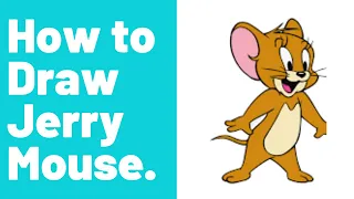 How to Draw Jerry Mouse. Tom and Jerry