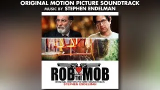 Stephen Endelman - Rob The Mob - Official Soundtrack Preview