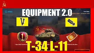 T-34 with L-11 ~ WoT ~ Premium Tier IV Gift ~ My Secret ⚙️ Equipment 2.0 ~ World of Tanks