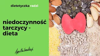 Dieta w niedoczynności tarczycy — niezbędne składniki i produkty dla zdrowia tarczycy