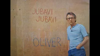 Oliver Dragojević - Nadalina (1981)