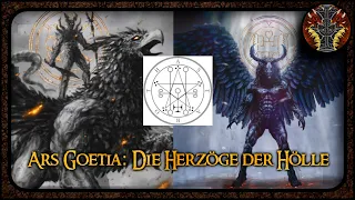 Ars Goetia: Die Herzöge der Hölle --- Grimoires und Geschichte