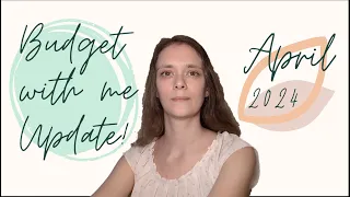 Budget with me | Paycheck 1 update | April 2024 | Zero-based Budget | Sinking Funds | Real Numbers