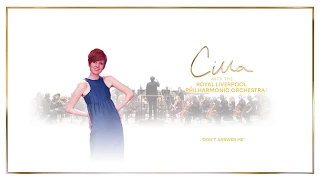 Cilla Black - Don't Answer Me with the Royal Liverpool Philharmonic Orchestra (Official Audio)